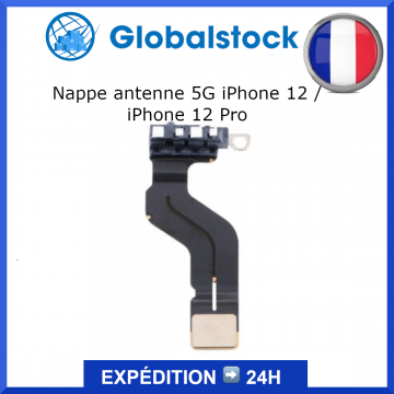 Antenne / Nappe réseau iPhone 12 / iPhone 12 Pro - Envoi gratuit 24h