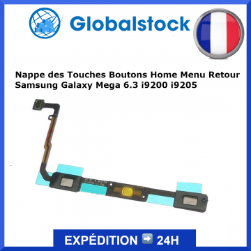 Nappe bouton Samsung Galaxy Mega 6.3 i9200 i9205 - Envoi gratuit 24h