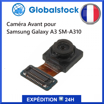 Caméra avant Samsung Galaxy A3 SM-A310 - Envoi gratuit 24h