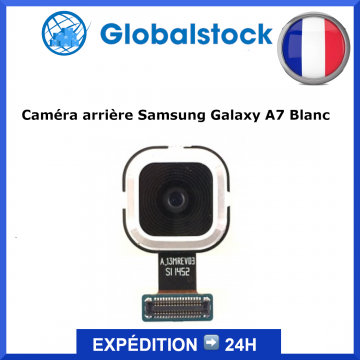 Caméra arrière Samsung Galaxy A7 - Envoi gratuit 24h
