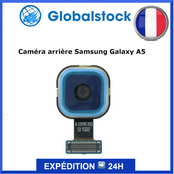 Caméra arrière Samsung Galaxy A5 (A500F) - Envoi gratuit 24h