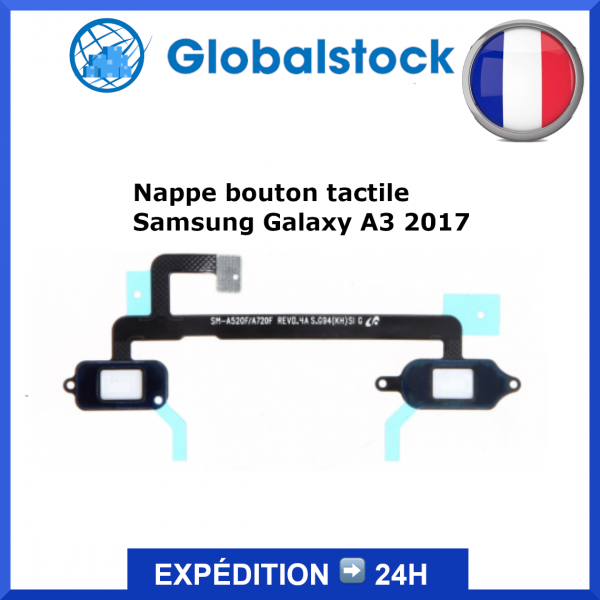Nappe bouton Samsung Galaxy A3 2017 (A320F) - Envoi gratuit 24h