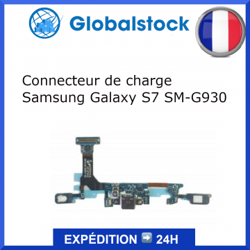 Connecteur de charge Samsung Galaxy S7 SM-G930 - Envoi gratuit 24h