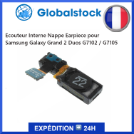 Écouteur interne Samsung Galaxy Grand 2 Duos G7102 / G7105 - Envoi gratuit 24h
