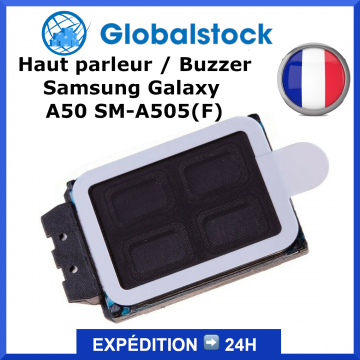 Haut-parleur Samsung Galaxy A50 SM-A505(F) - Envoi gratuit 24h