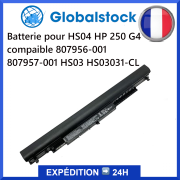 Batterie HS04 HP 250 G4 compaible 807956-001 807957-001 HS03 HS03031-CL pour ordinateur portable - Qualité premium