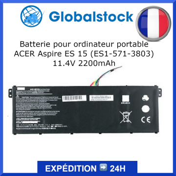 Batterie ordinateur portable ACER Aspire ES 15 (ES1-571-3803) 11.4V 2200mAh pour ordinateur portable - Qualité premium