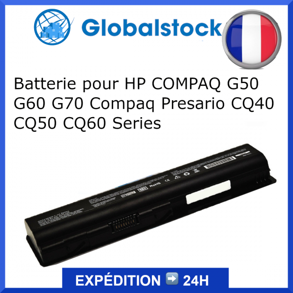 Batterie HP COMPAQ G50 G60 G70 Compaq Presario CQ40 CQ50 CQ60 Series pour ordinateur portable - Qualité premium