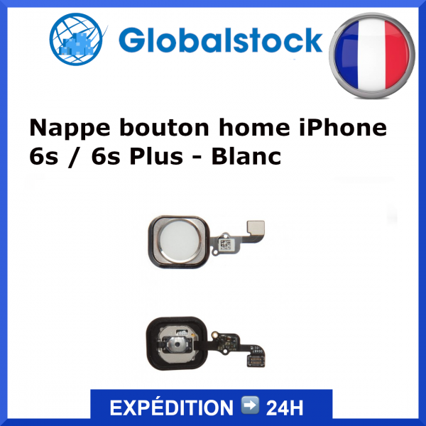 Nappe bouton iPhone 6s / 6s Plus - Envoi gratuit 24h