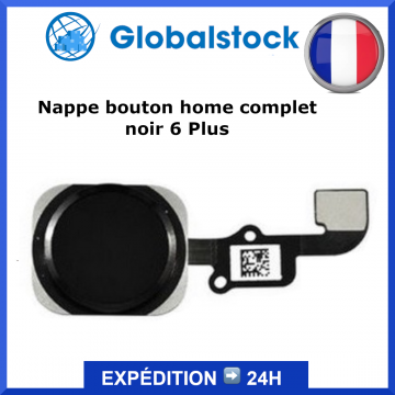Nappe bouton iPhone 6 Plus - Envoi gratuit 24h